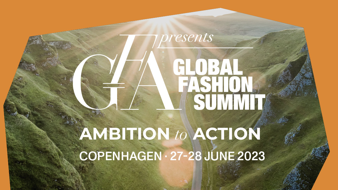 Introducing Global Fashion Summit Copenhagen Edition 2023 Global